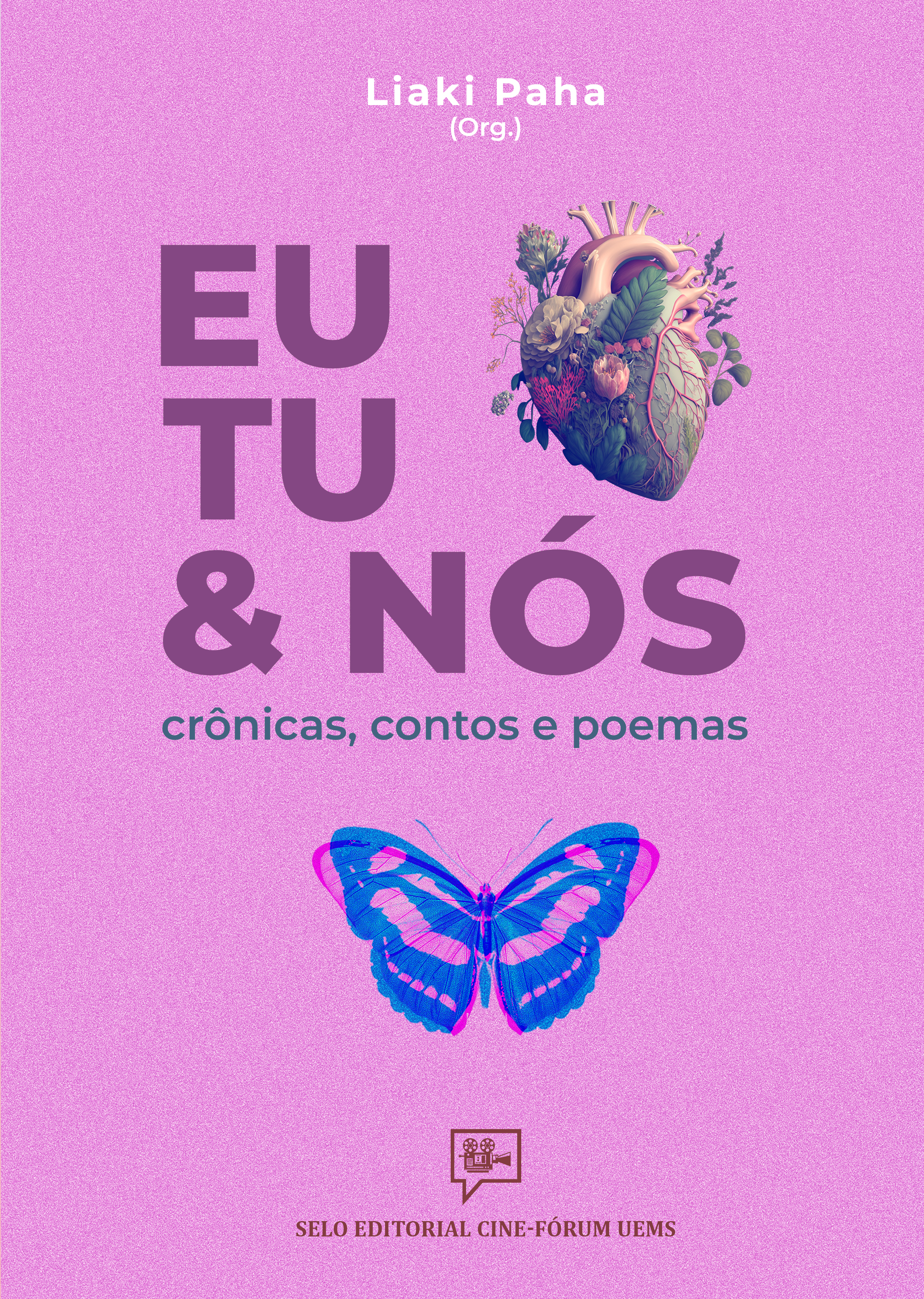 					Visualizar 2023: Livro Literário Digital - Eu, Tu & Nós: crônicas, contos e poemas
				