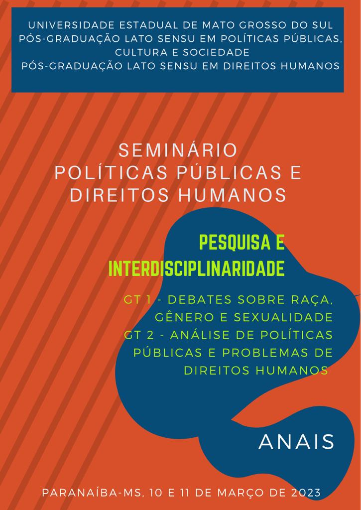 					Visualizar v. 1 n. 1 (2023):  Seminário em Políticas Públicas e Direitos Humanos: Pesquisa e Interdisciplinaridade
				
